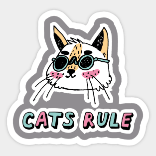 Cats rule Sticker